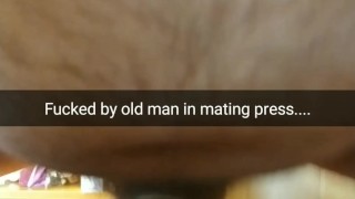 Old man fuck me in mating press with a broken condom...i feel his cum inside....[Cuckold.Snapchat]