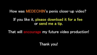 MY Unreleased PENIS CLOSE-UP VIDEO COLLECTION