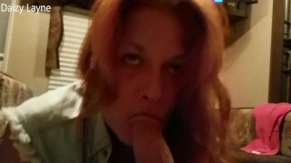 Mature Red Head Wife loves to Sucks my Cock and let you watch.