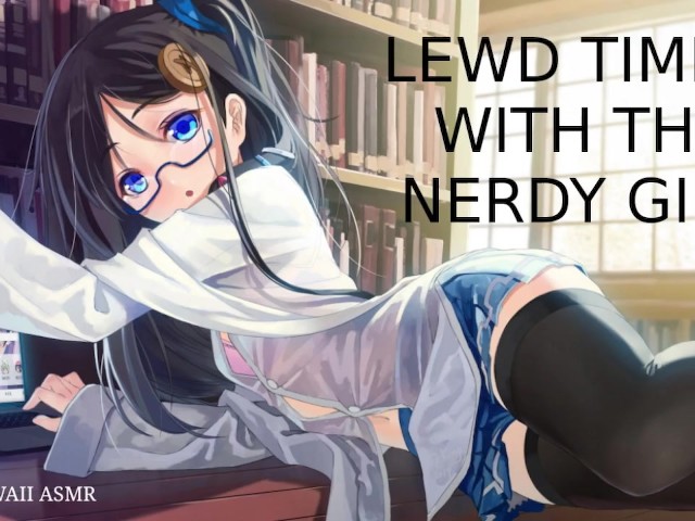 Lewd Brunette College - Lewd Times With the Nerdy Girl (sound Porn) (english Asmr) - Free Porn  Videos - YouPorn
