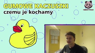 gumowe kaczki za co je kochamy