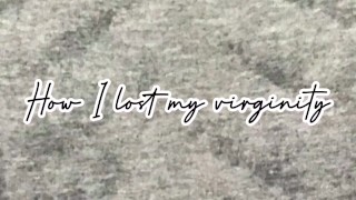 Losing my virginity