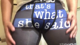 That’s what she said 