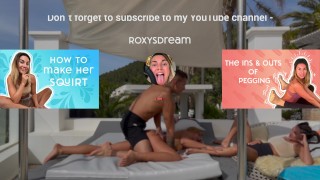 Roxy's THREESOME Tips