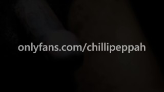 SOLO JERKING PREVIEW (ONLYFANS/CHILLIPEPPAH)