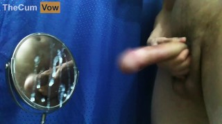 Cumshot in Mirror - Massive Thick Load