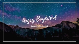 your boyfriend is mad because you came home late - ComeOverHere