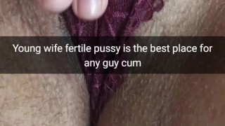 My wife`s fertile pussy is a perfect cumdump for anyone! - Cuckold Snapchat Captions