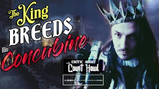 The King Breeds His Concubine - 𝔈𝔯𝔬𝔱𝔦𝔠 𝔄𝔲𝔡𝔦𝔬 𝔴𝔦𝔱𝔥 ℭ𝔬𝔲𝔫𝔱 ℌ𝔬𝔴𝔩 - 𝑯𝒐𝒘𝒍𝒔.𝒄𝒄