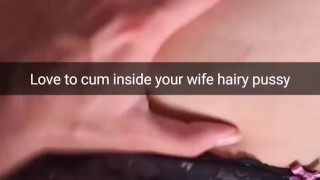 I love to cumming inside your cheating wife fertile pussy! - Cuckold Captions Snapchat