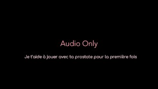 JOI - Je te fais découvrir ta prostate