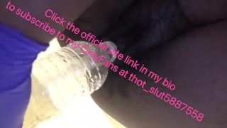 Filling up bottle with a lot of piss with sexy pussy
