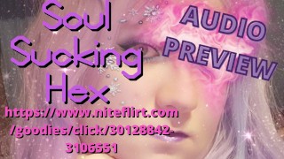 Soul Suck Hex AUDIO PREVIEW