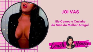 Comendo o Cuzinho da Mãe do Melhor Amigo! | JOIVAS | Punheta Guiada | CV # 53