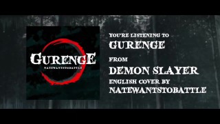 Demon Slayer Opening - Gurenge 【FULL English Dub Cover】Song by NateWantsToBattle