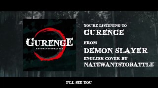 Demon Slayer Opening - Gurenge 【FULL English Dub Cover】Song by NateWantsToBattle