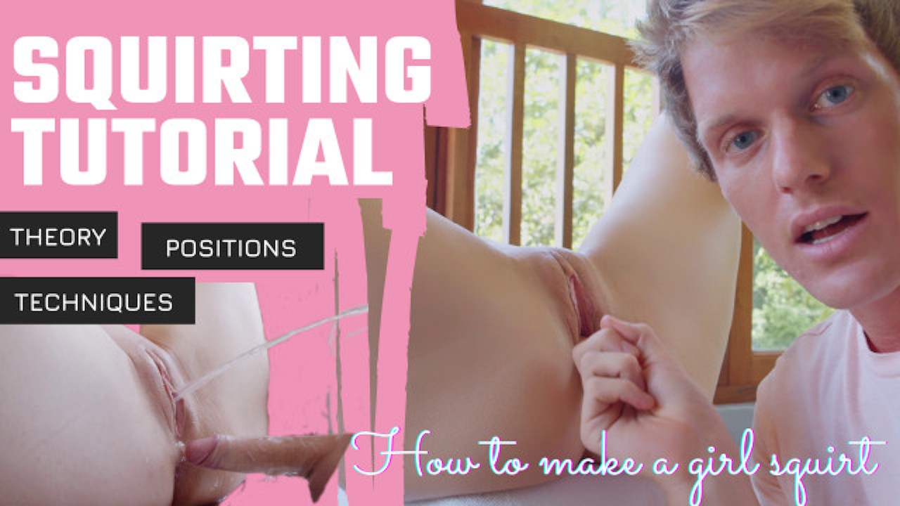 How to?! SQUIRTING TUTORIAL - Mr PussyLicking - Free Porn Videos - YouPorn