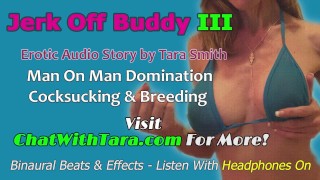 Jerk Off Buddy III Your The Bitch Now Erotic Audio Story ...