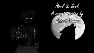 Howl and Seek - A Halloween Audio Written by CutestChurro