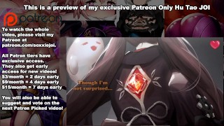 HENTAI JOI - Hu Tao PATREON EXCLUSIVE SNEAK PEEK (TEASING, EDGING, BREATHPLAY, GENSHIN IMPACT)