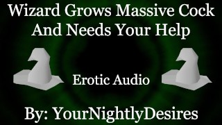 Wizard Master Grows Massive Horse Cock [Fantasy] [Cowgirl] [Blowjob] (Erotic Audio for Women)