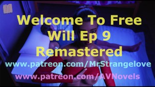 Welcome To Free Will 9 Remastered