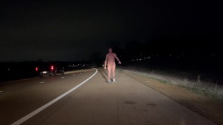 CAUGHT Walking along interstate naked over 100 feet away from my truck