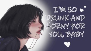 College Girlfriend Drinks for the First Time | Desperate Horny Begging ASMR