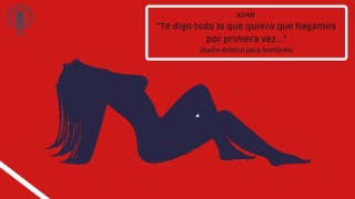 ASMR - TE DIGO TODO LO QUE QUIERO QUE HAGAMOS POR PRIMERA VEZ... - AUDIO ERÓTICO PARA HOMBRES