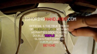 Super Hot Tight Pussy Petite Brunette for IGNORING HANDJOBS go crazy and sexy for precum milking