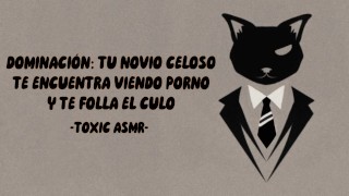 Asmr Dom: tu novio celoso te encuentra viendo porno y te folla el culo [Voz de hombre - Gimiendo]