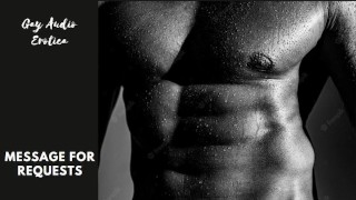 The Hot New Neighbour Chapter 2: Part 3/4) - Gay Audio Erotica