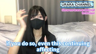 To make boy agonize! To show you the technique of tease and denial!