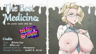 The Best Medicine (erotic audio play by OolayTiger)