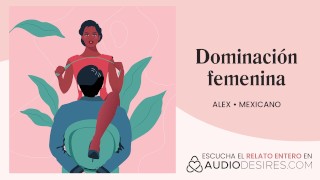Relatos para tocarme: Dominación femenina, me utiliza como juguete sexual 🎧