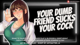 Your Classmate Sucks Your Cock & Swallows Your Cum to Get Smarter || Audio Roleplay