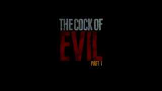The Cock of Evil Part I - Trailer (SFM/Blender 3D)