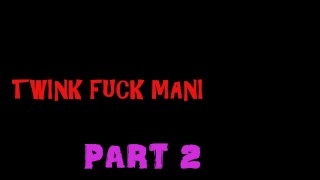 Innocent twink must betray his dear boyfriend with a random pervert (PART 4) - Leo Estebans & Tyson