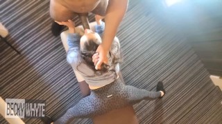 HOTTIE IN THE HOTEL GETS SKULL FUCKED FULL OF THICK MAN MILK BEFORE boyfriend GETs BACK TO THE ROOM