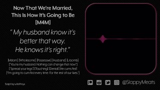 [M4M] Your Newlywed Husband Tells You Just How He Wants You [Audio] [ASMR]