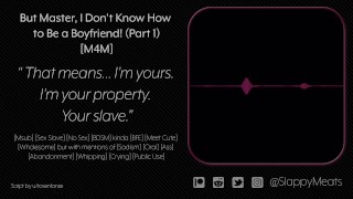 [M4M] Ordering Your Brand New Sex Slave to Be Your Boyfriend (But Master! part1/4) [Audio]