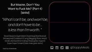 [M4M] Your Sex Slave "Boyfriend" Cries and Begs to Be Fucked (But Master! part 4/4) [Audio]