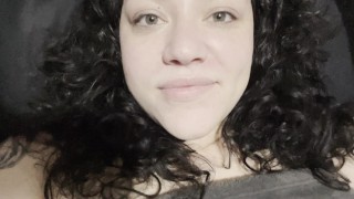 POV video message from BBW gf