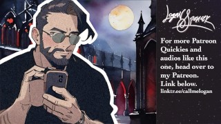 FREE PATREON QUICKIE Vampire Breeds You Roleplay “That’s my good familiar” [M4F] [Australian Accent]