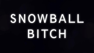 Snowball Bitch - Brittany Andrews