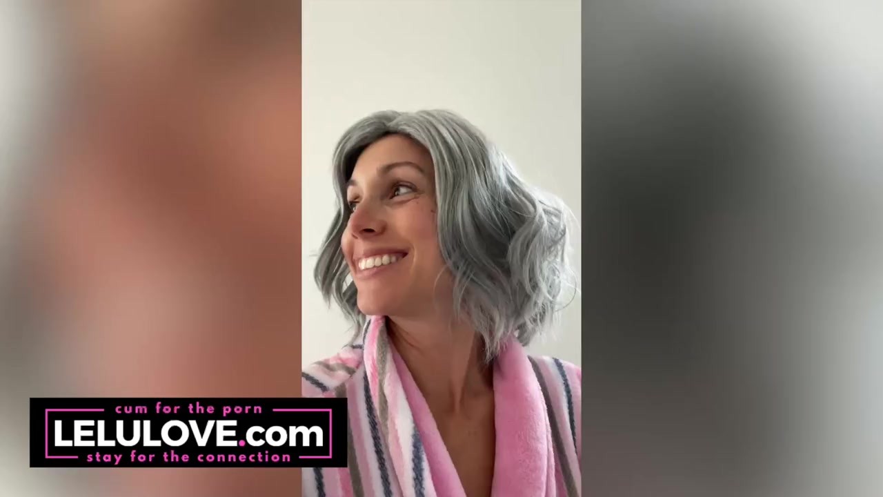 Big boobs babe striptease naked mirror selfie, gray hair GILF wig, vocal  warmups, closeup pussy before after sex - Lelu Love