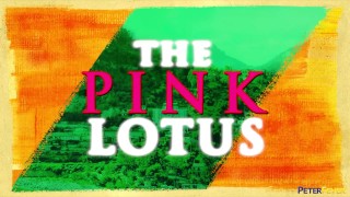 PETERFEVER The Pink Lotus Episode 1: Asses Not Ashes