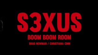 Welcome to the Boom Boom Room - S3XUS - Christiana Cinn - Brad Newman