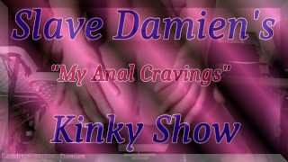 SD Kinky Show - My Anal Cravings 36