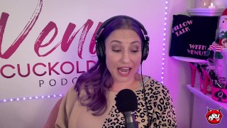 Venus Cuckoldress: Cucks Aren't Weak, They're the Hottest Partners!